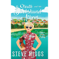 A Sleuth and her Dachshund in Athens - Hardcover