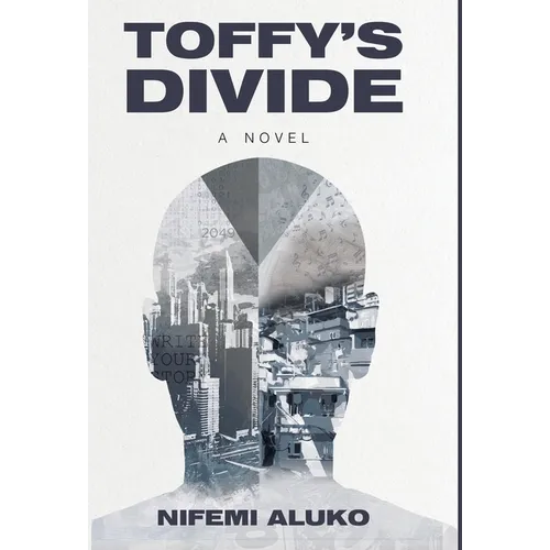Toffy's Divide - Hardcover
