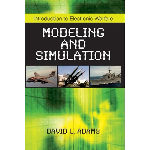 Introduction to Electronic Warfare Modeling and Simulation