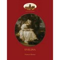 Evelina: with introduction by Austin Dobson, and Hugh Thomson's 81 classic illustrations (Aziloth Books) - Paperback