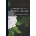 Joseph Priestley, Pioneer Chemist