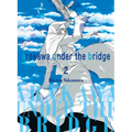 Arakawa Under the Bridge 2 - Paperback