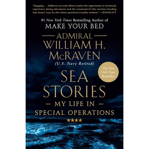 Sea Stories: My Life in Special Operations - Paperback