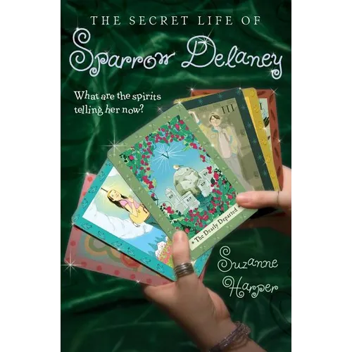The Secret Life of Sparrow Delaney - Paperback