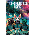 Tri-Galactic Trek - Paperback