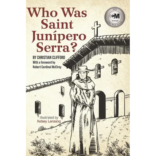 Who Was Saint Junipero Serra? - Paperback