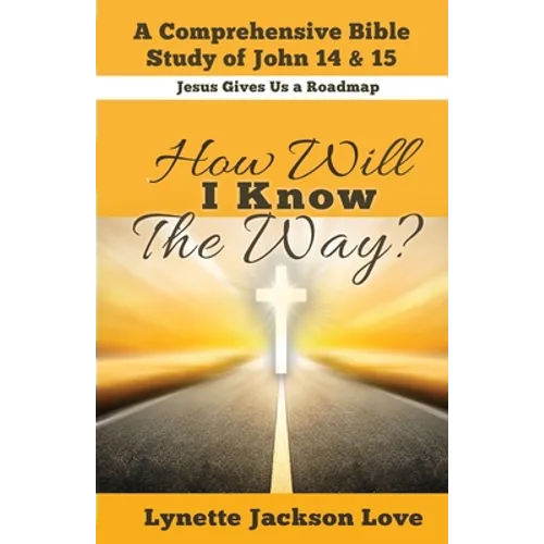 How Will I Know the Way - Paperback