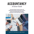 Accountancy: A Career Guide - Paperback