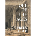 Out of the Ages (Nezu Press Classics) - Hardcover