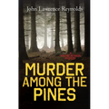 Murder Among the Pines - Paperback