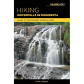 Hiking Waterfalls in Minnesota - Paperback