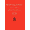 OFFICIAL HISTORY OF THE 82nd (American) DIVISION ALLIED EXPEDITIONARY FORCES