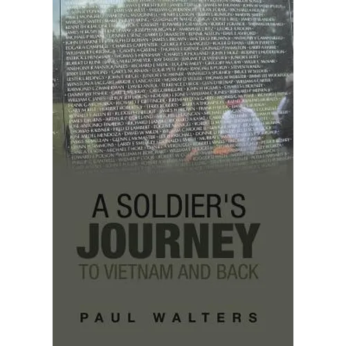 A Soldier's Journey to Vietnam and Back