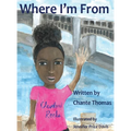 Where I'm From - Hardcover