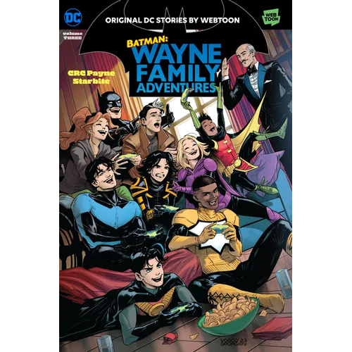 Batman: Wayne Family Adventures Volume Three - Paperback