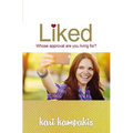 Liked: Whose Approval Are You Living For? - Paperback