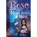 Rose and the Magician's Mask - Paperback