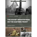 The Soviet Infantryman on the Eastern Front - Paperback