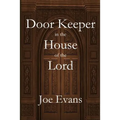 A Door Keeper in the House of the Lord - Paperback