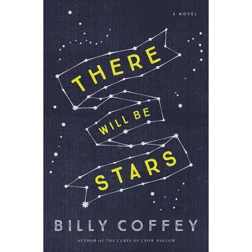There Will Be Stars - Paperback
