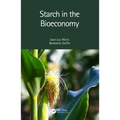 Starch in the Bioeconomy - Paperback