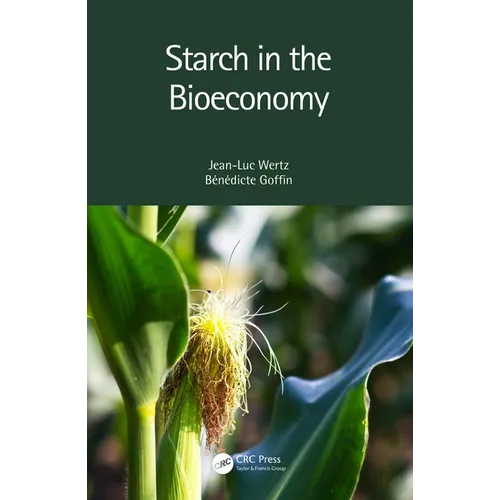 Starch in the Bioeconomy - Paperback