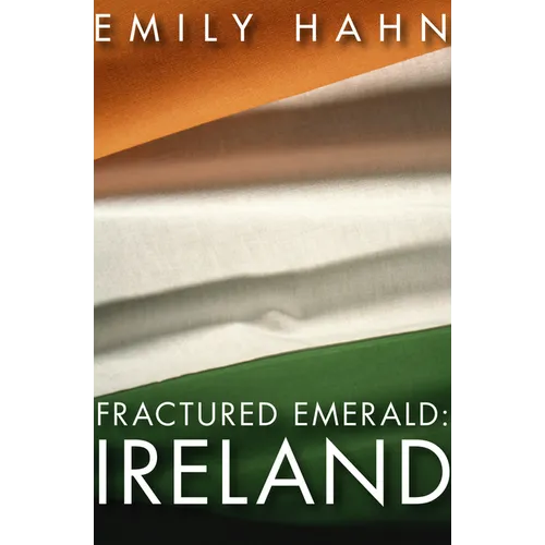 Fractured Emerald: Ireland - Paperback