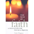 The Way of Faith: A Field Guide to the RCIA Process - Paperback