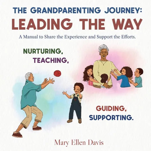 The Grandparenting Journey: Leading the way - Paperback