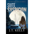 Suite Suspicion: International Thriller Book 3 - Paperback