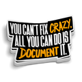 Can't Fix Crazy | Funny Nursing Stickers
