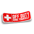 Off Duty - Save Yourself Sticker