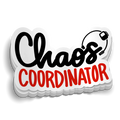 Chaos Coordinator Sticker