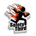 Safety Third - Funny Sticker