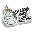 I'm a Good Nurse | Nursing Stickers