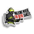 Where the Devil Dances | Firefighter Stickers