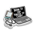 Born to Yap | Funny Nursing Stickers