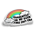 F This Sh!t Era - Funny Tumbler Stickers