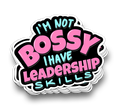 Bossy Leadership Skills - Funny Tumbler Stickers