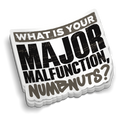 Whats Your Major Malfunction | Funny Military Stickers | Perfect for Tumblers