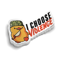 I Choose Violence | Funny Military Stickers | Great for Tumblers