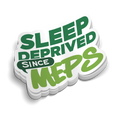 Sleep Deprived | Funny Military Stickers
