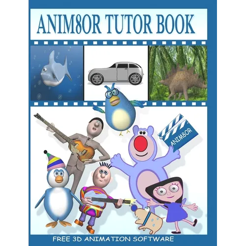Anim8or Tutor Book - Paperback
