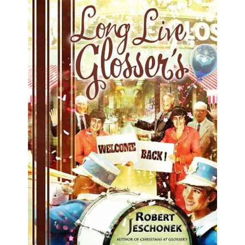 Long Live Glosser's