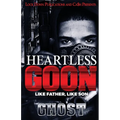 Heartless Goon: Like Father, Like Son - Paperback