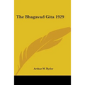 The Bhagavad Gita 1929 - Paperback