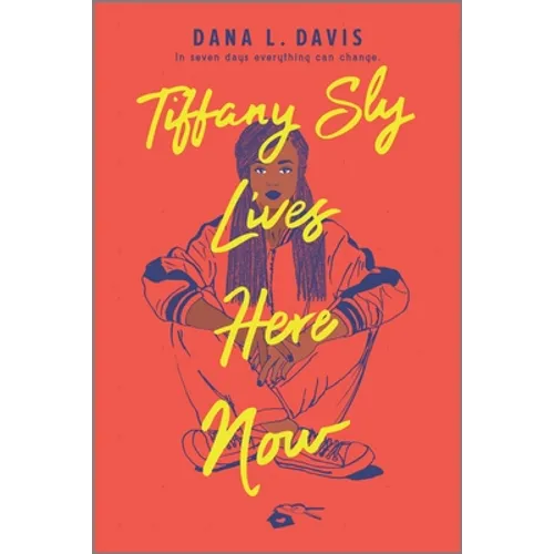 Tiffany Sly Lives Here Now - Paperback