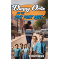 Danny Orlis and the Rock Point Rebel - Paperback