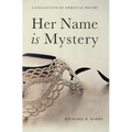 Her Name is Mystery - Hardcover
