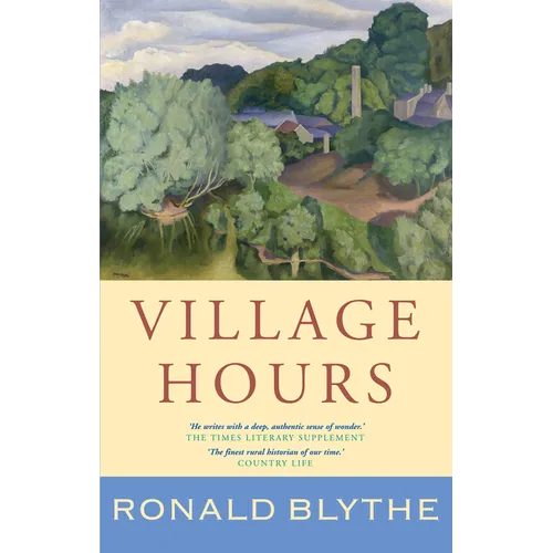 Village Hours - Hardcover